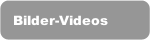 Bilder-Videos